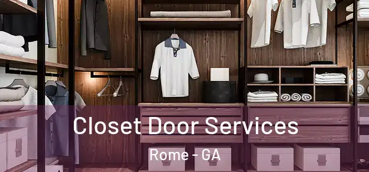 Closet Door Services Rome - GA