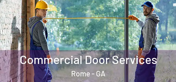  Commercial Door Services Rome - GA