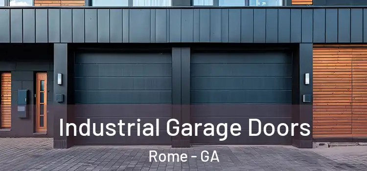  Industrial Garage Doors Rome - GA