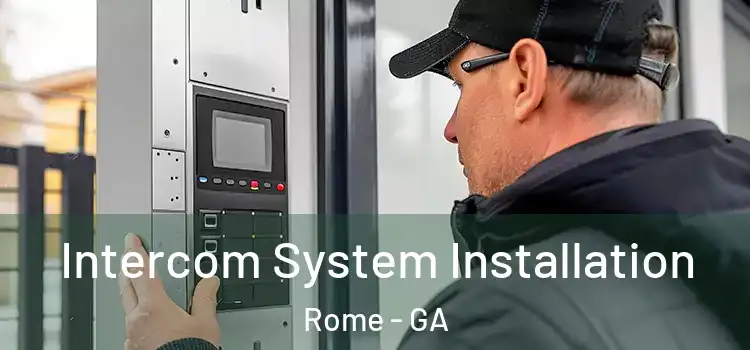 Intercom System Installation Rome - GA