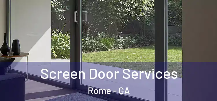 Screen Door Services Rome - GA