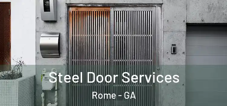 Steel Door Services Rome - GA